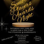 23RD MAY: SENIOR PLAYERS DINNER/AWARDS NIGHT